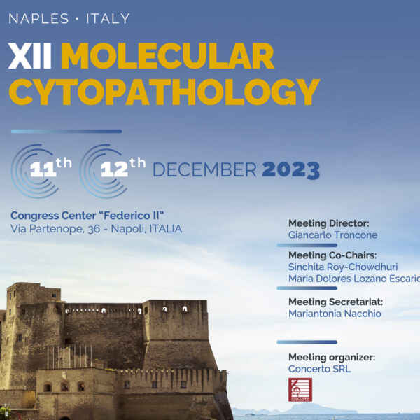 XII Molecular Cytopathology – 11-12 December 2023 – Naples, Italy