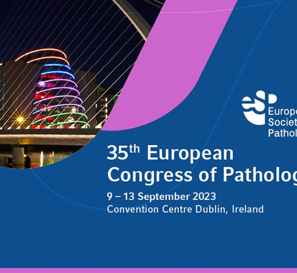 35th European Congress of Pathology – 9-13 September 2023, Dublin, Ireland